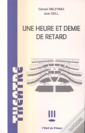 Capa do artigo Une Heure Et Demie De Retard