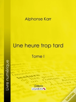 Capa do artigo Une Heure Trop Tard