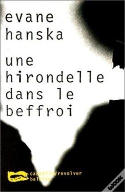 Capa do artigo Une Hirondelle Dans Le Beffroi