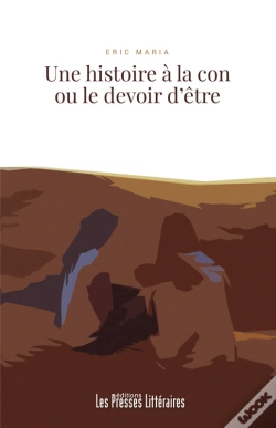 Capa do artigo Une Histoire À La Con Ou Le Devoir D'Être