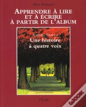 Une Histoire À Quatre Voix D'Anthony Browne