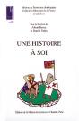 Une Histoire A Soi ; Figurations Du Passe Et Localites - Preview