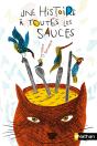Une Histoire À Toutes Les Sauces - Preview