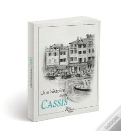 Capa do artigo Une Histoire Avec Cassis ; Quai Des Baux