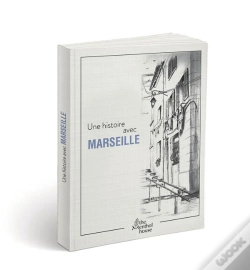 Capa do artigo Une Histoire Avec Marseille ; Le Panier