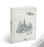 Une Histoire Avec Metz