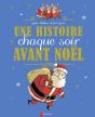 Une Histoire Chaque Soir Avant Noël - Preview