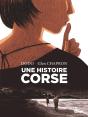 Une Histoire Corse - Preview