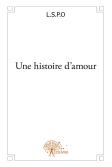 Une Histoire D'Amour