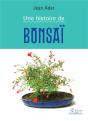 Une Histoire De Bonsai - Preview