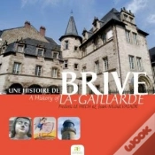 Capa do artigo Une Histoire De Brive-La-Gaillarde