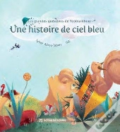 Une Histoire De Ciel Bleu