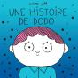 Une Histoire De Dodo - Preview