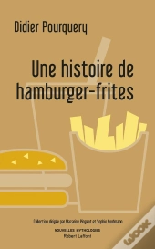 Une Histoire De Hamburger-Frites