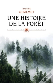 Une Histoire De La Forêt