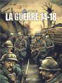 Une Histoire De La Guerre 14-18 - Preview
