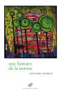Une Histoire De La Norme - Preview