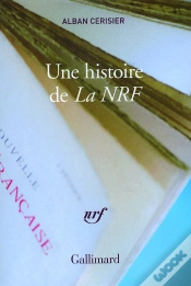 Capa do artigo Une Histoire De La Nrf