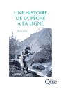 Une Histoire De La Pêche À La Ligne - Preview