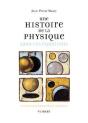 Une Histoire De La Physique Sans Les Equations - Preview