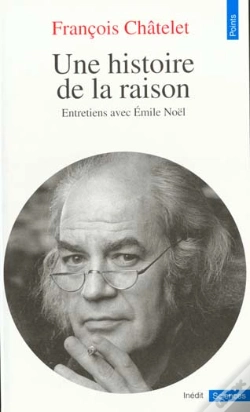 Capa do artigo Une Histoire De La Raison (Entretiens Avec Emile Noel)