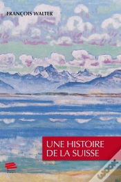 Capa do artigo Une Histoire De La Suisse