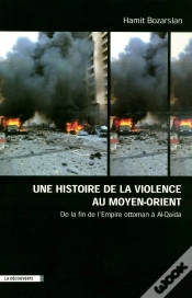 Capa do artigo Une Histoire De La Violence Au Moyen Orient
