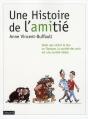 Une Histoire De L'Amitié - Preview