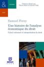 Une Histoire De L'Analyse Économique Du Droit ; Calcul Rationnel Et Interprétation Du Droit - Preview