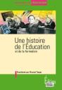 Une Histoire De L'Éducation Et De La Formation - Preview