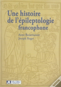Capa do artigo Une Histoire De L'Épileptologie Francophone