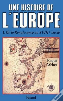 Capa do artigo Une Histoire De L'Europe : De La Renaissance Au Xviiie Siècle