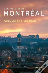 Une Histoire De Montréal