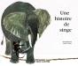 Une Histoire De Singe - Preview