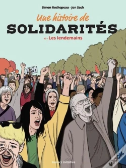 Capa do artigo Une Histoire De Solidarités Tome 4 : Les Lendemains