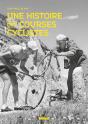 Une Histoire Des Courses Cyclistes - Preview