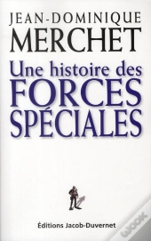Une Histoire Des Forces Spéciales