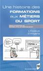 Une Histoire Des Formations Aux Métiers Du Sport - Preview