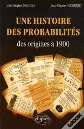 Capa do artigo Une Histoire Des Probabilités Des Origines À 1900
