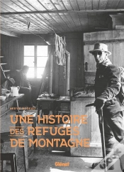 Capa do artigo Une Histoire Des Refuges De Montagne