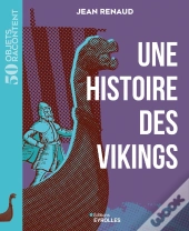 Une Histoire Des Vikings