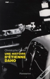 Une Histoire D'Etienne Daho