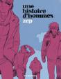 Une Histoire D'Hommes - Preview