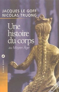 Capa do artigo Une Histoire Du Corps Au Moyen Age