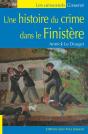 Une Histoire Du Crime Dans Le Finistere - Preview