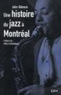 Une Histoire Du Jazz À Montréal - Preview