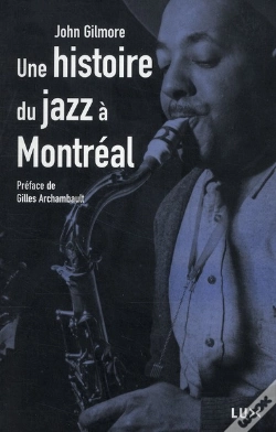 Capa do artigo Une Histoire Du Jazz À Montréal