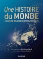 Une Histoire Du Monde ; 40 Ans De Relations Internationales - Preview