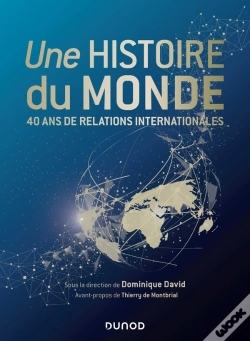 Capa do artigo Une Histoire Du Monde ; 40 Ans De Relations Internationales