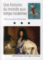 Une Histoire Du Monde Aux Temps Modernes - Preview